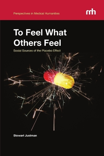 To Feel What Others Feel: Social Sources of the Placebo Effect(English)
