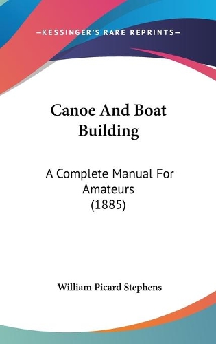 Canoe And Boat Building