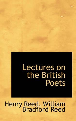 Lectures on the British Poets