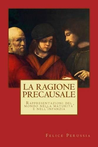 La ragione precausale