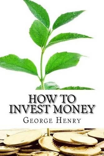How to Invest Money