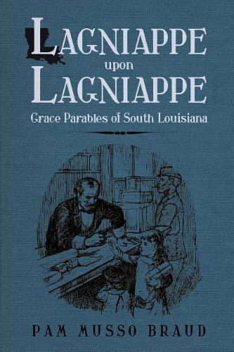 Lagniappe Upon Lagniappe