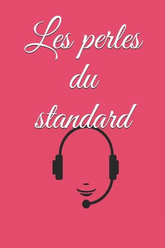Les perles du standard