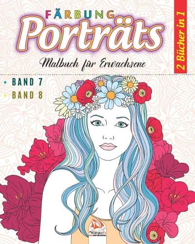 Porträts Färbung - 2 Bücher in 1