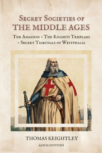 Secret Societies of the Middle Ages