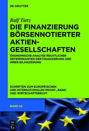 Die Finanzierung Borsennotierter Aktiengesellschaften