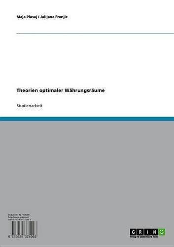 Theorien Optimaler Wahrungsraume