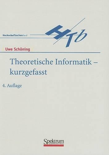 Theoretische Informatik - Kurzgefasst