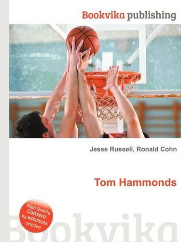 Tom Hammonds: (English)