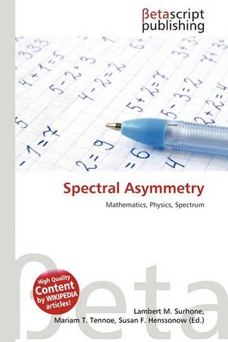 Spectral Asymmetry: (English)