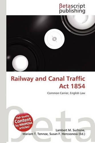 Railway and Canal Traffic ACT 1854