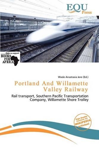 Portland and Willamette Valley Railway