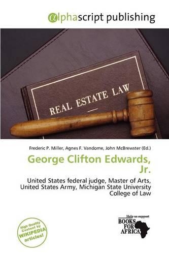 George Clifton Edwards, Jr.