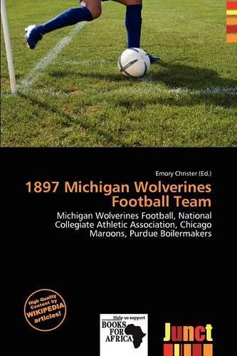 1897 Michigan Wolverines Football Team