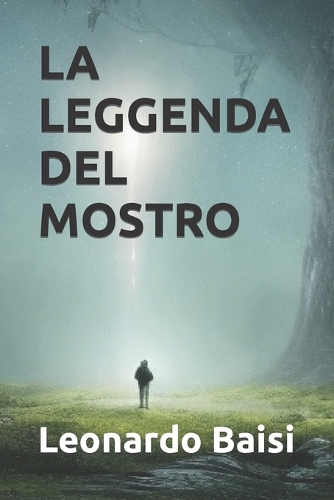 La Leggenda del Mostro