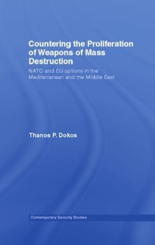 Countering the Proliferation of Weapons of Mass Destruction
