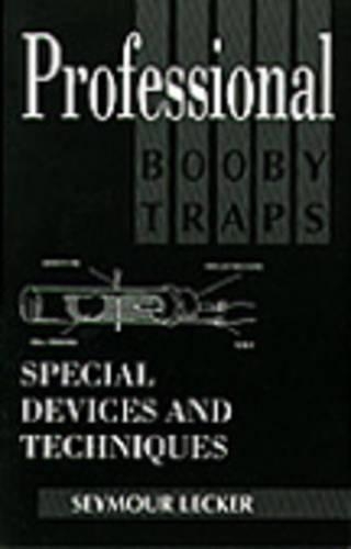 Professional Booby Traps