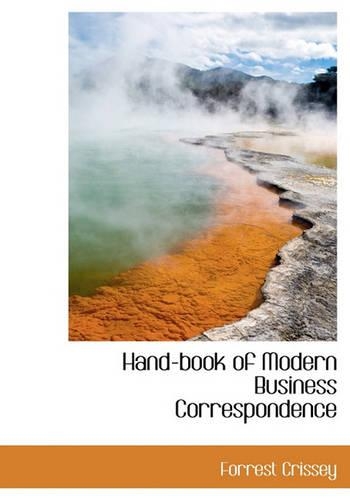 Hand-Book of Modern Business Correspondence