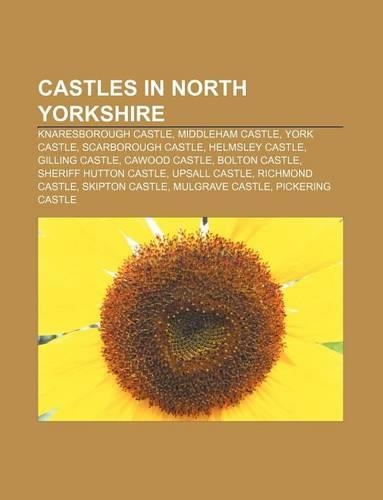 Castles in North Yorkshire