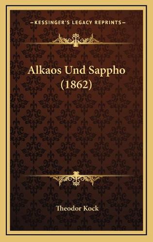 Alkaos Und Sappho (1862)