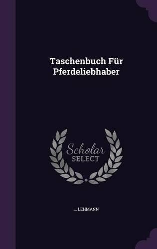 Taschenbuch Für Pferdeliebhaber