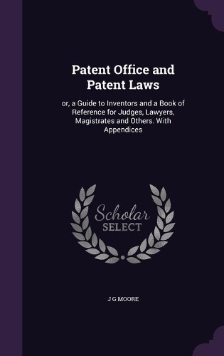 Patent Office and Patent Laws