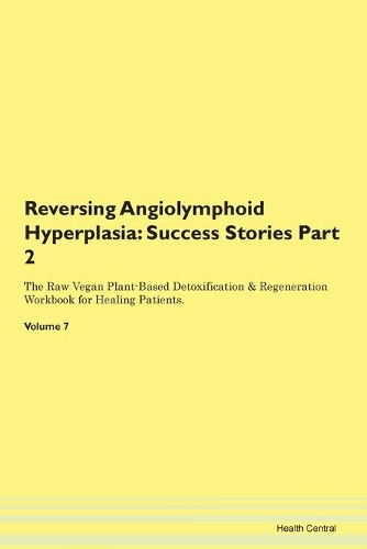 Reversing Angiolymphoid Hyperplasia