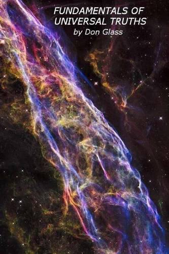 Fundamentals of Universal Truths: (English)