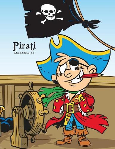 Pirati Libro da Colorare 1 & 2