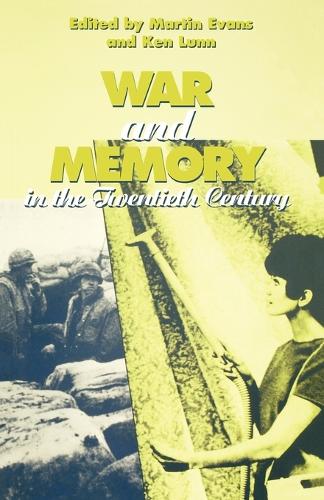 War and Memory in the Twentieth Century: (English)