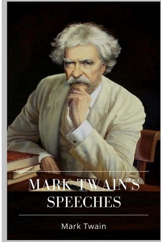 Mark Twain's Speeches