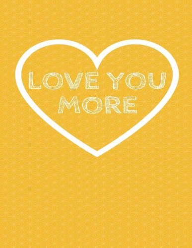 Love You More