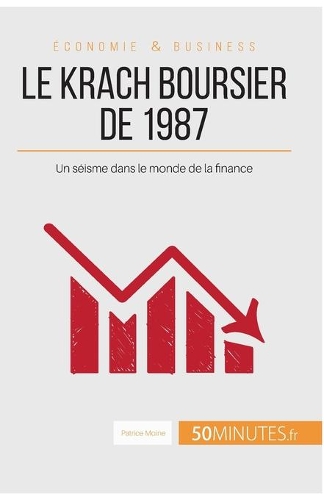 Le krach boursier de 1987