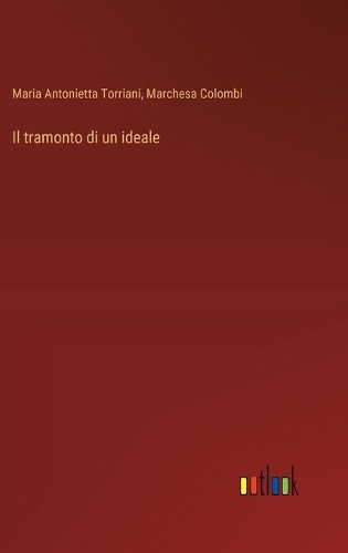 Il tramonto di un ideale