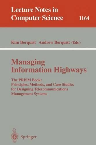 Managing Information Highways