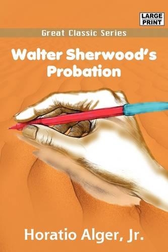 Walter Sherwood's Probation