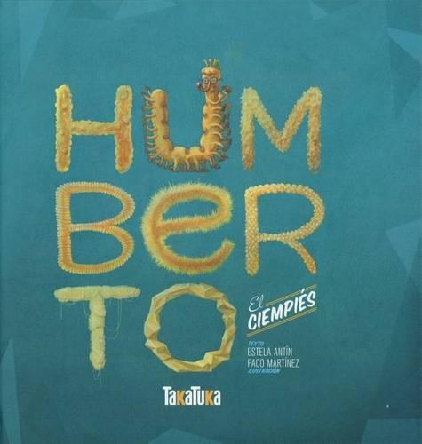 Humberto El Ciempies: (Spanish)