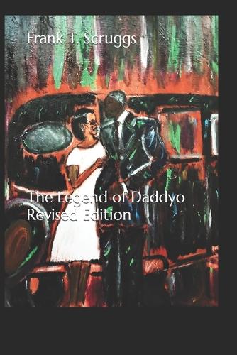 The Legend of Daddyo Revised Edition