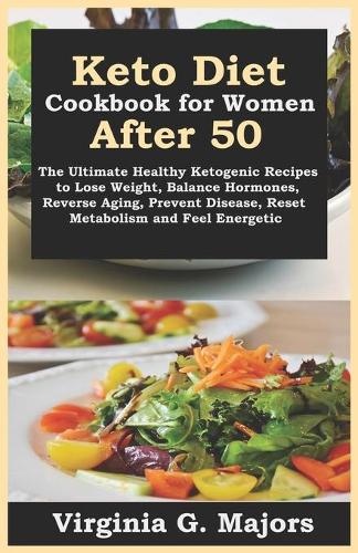 Keto Diet Cookbook for Women After 50