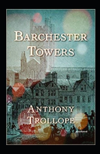 Barchester Towers Annotated