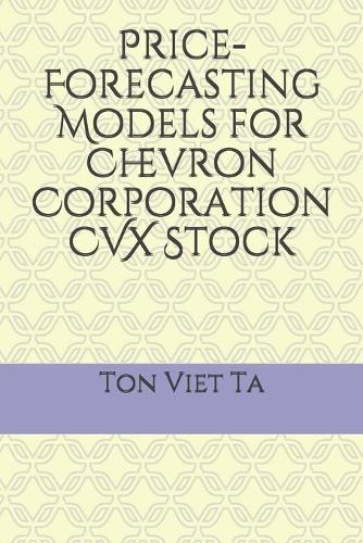 Price-Forecasting Models for Chevron Corporation CVX Stock