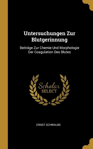 Untersuchungen Zur Blutgerinnung