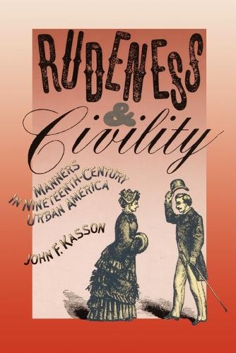Rudeness and Civility