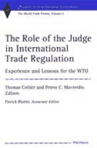 The Role of the Judge in International Trade Regulation