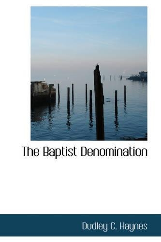 The Baptist Denomination