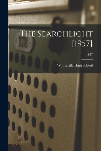 The Searchlight [1957]; 1957
