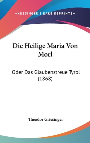 Die Heilige Maria Von Morl