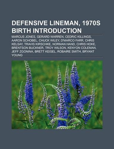 Defensive Lineman, 1970s Birth Introduction