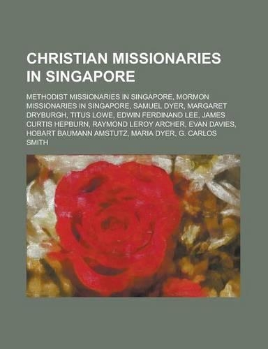 Christian Missionaries in Singapore