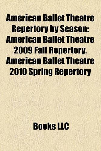 American Ballet Theatre Repertory by Season